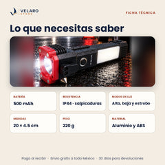 Ficha técnica: 500 mAh, IP44, 3 modos de luz, 20 x 4.5 cm, 220 g